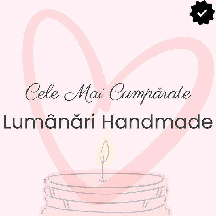 Cele mai cumpărate lumânări handmade – Parfumuri captivante și design elegant pentru o atmosferă relaxantă